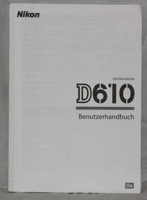 Nikon D610 Instruction Manual **IT IS IN GERMAN not English !!!!***
