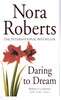 Daring to Dream (Nora Roberts)