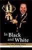 In Black and White (Jake White / Craig Ray)