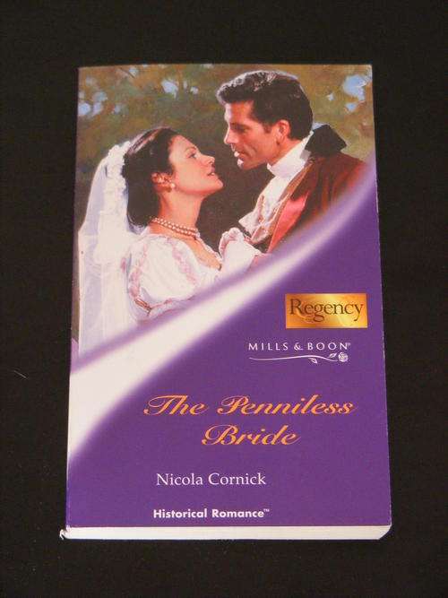 Mills & Boon Regency. The Penniless Bride By Nicola Cornick