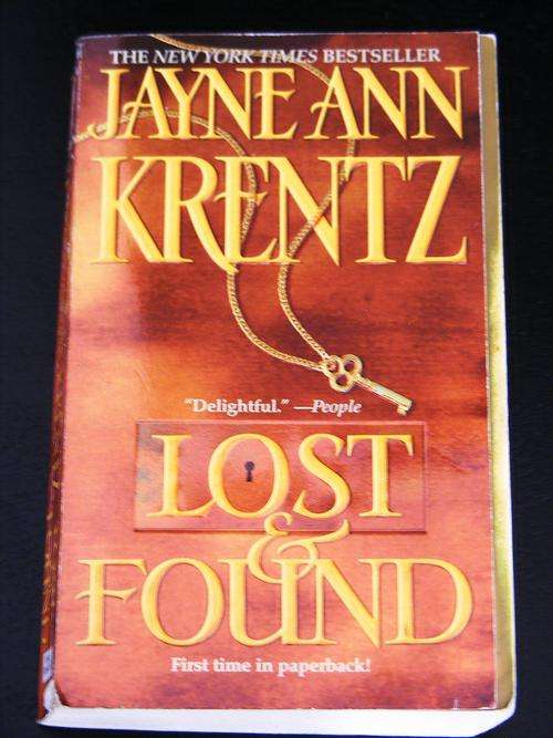 Romantic Suspense: Lost and Found By Jayne Ann Krentz