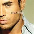 ENRIQUE IGLESIAS - ESCAPE