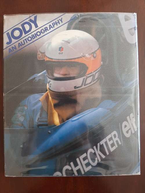 Jody: An Autobiography (Jody Scheckter)