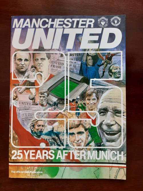 Manchester United: 25 Years After Munich (edited by Tom Tyrell)