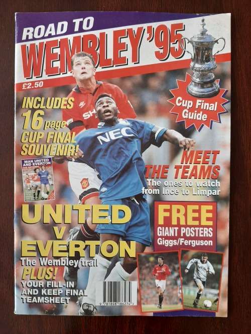 Road to Wembly `95: Cup Final Guide - Man United vs Everton (incl Souvenir booklet and poster)