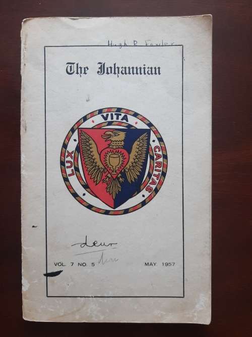 The Johannian - The Magazine of St John`s College, Johannesburg Vol 7, No. 5/1957