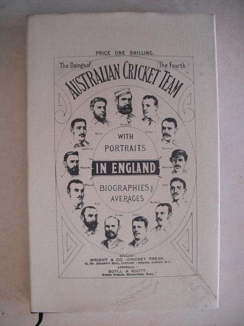 The Fourth Austarlian Cricket Team In England 1884 (Scarce Reprint)