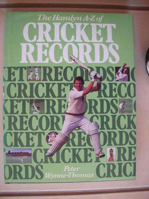 The Hamlyn A-Z of Cricket Records by P. Wayne-Thomas (Large Item)