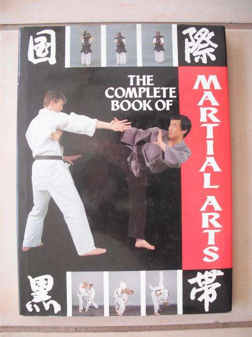 The Complete Book Of Martial Arts by D. Mitchell
