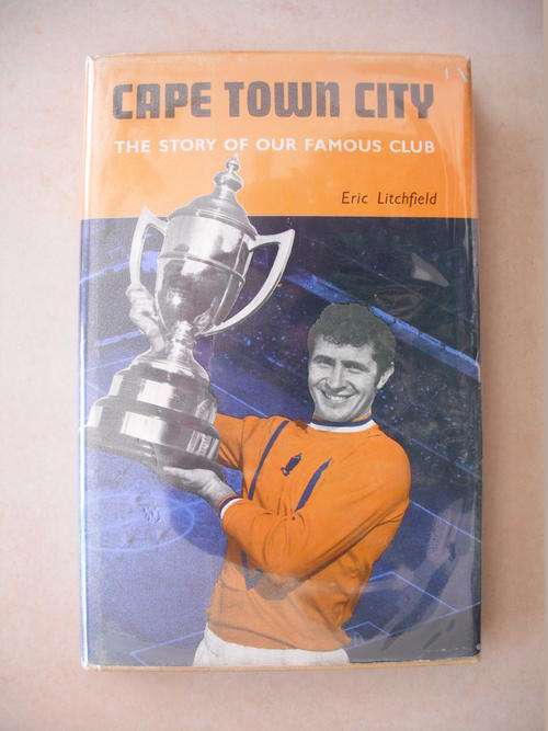 Cape Town City (Soccer) by E. Litchfield SCARCE