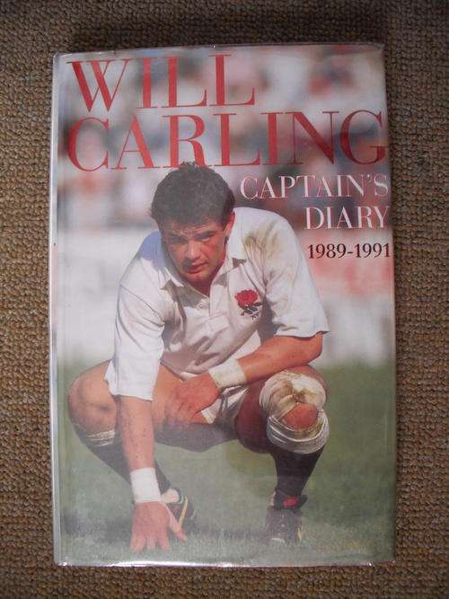Will Carling Captains Diary 1989-1991  (Rugby)