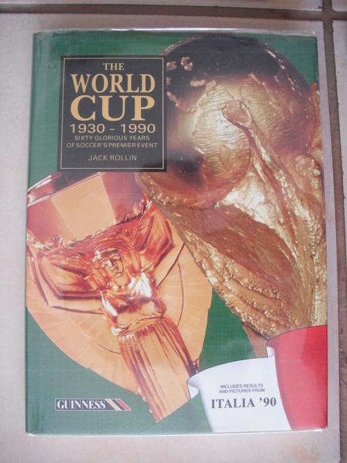 The World Cup 1930 - 1990 (Soccer) by J. Rollin