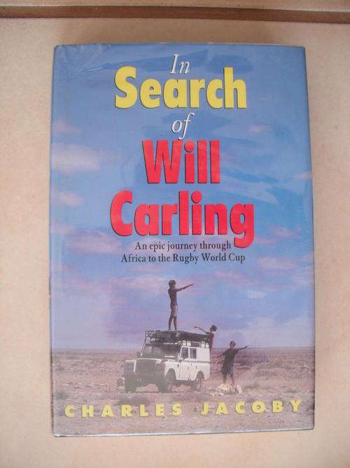 In Search Of Will Carling by C. Jacoby (RWC 1995)