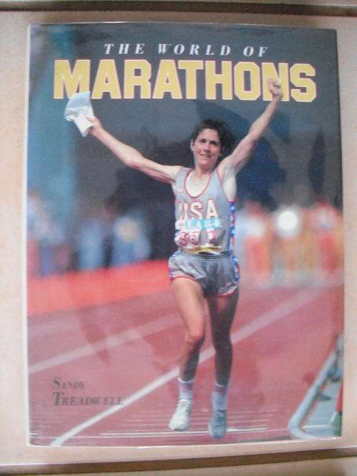 The World Of Marathons by S. Treadwell
