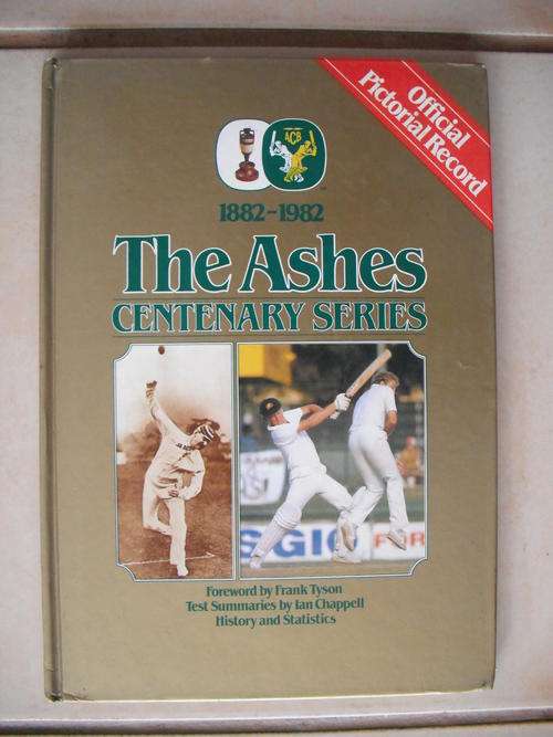 The Ashes Centenary Series 1882-1982