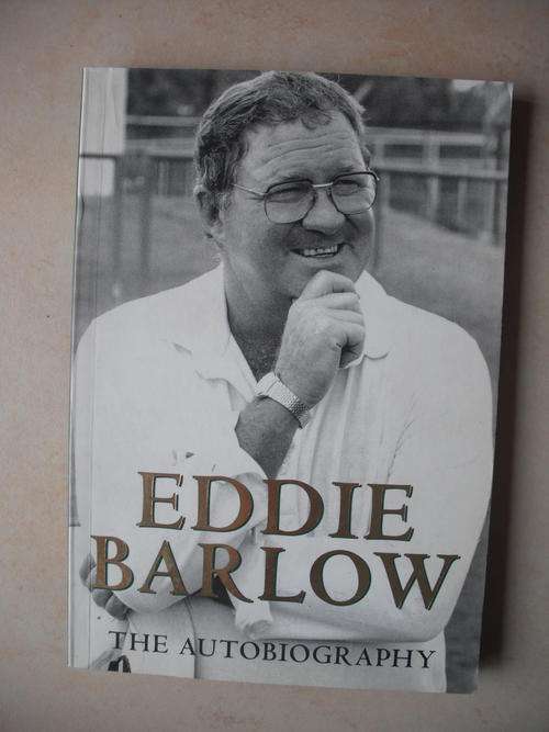 Eddie Barlow: The Autobiography