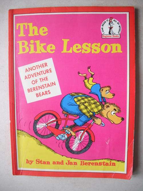 The Bike Lesson by Stan & Jan Berenstain (The Berenstain Bears)