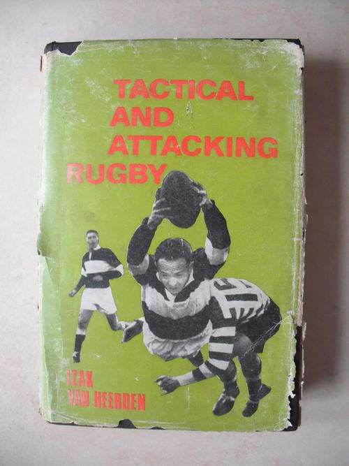 Tactical And Attcking Rugby by I. Van Heerden (SPECIAL ITEM)