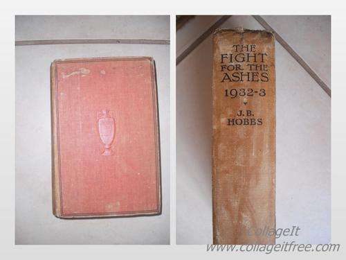 The Fight For The Ashes 1932-33 by J.B. Hobbs