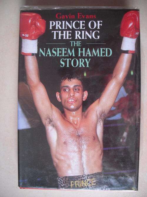 Prince Of The Ring: The Naseem Hamed Story by G. Evans