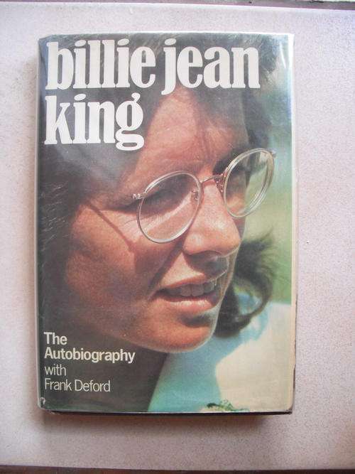 Billie Jean King: The Autobiography with Frank Deford (1982)