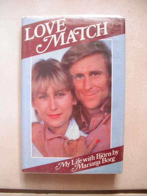 Love Match: My Life With Bjorn by Mariana Borg  Tennis