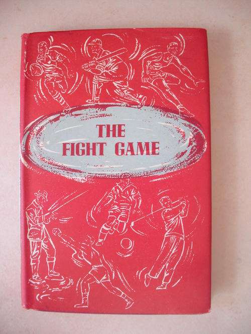 The Fight Game by James & Frank Butler (Sportsmans Book Club 1956)