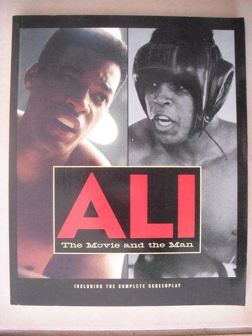 Ali: The Movie And The Man by Gregory Allen Howard