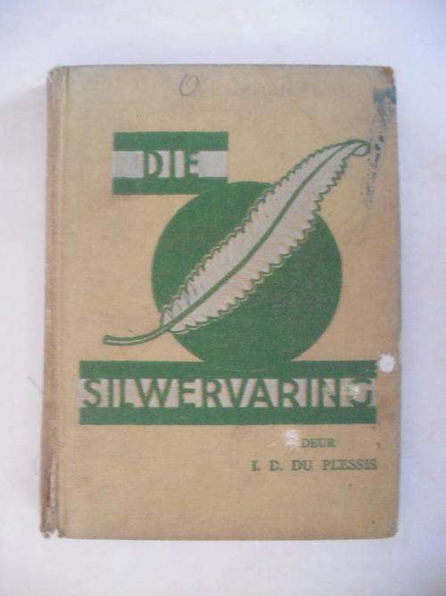 Die Silvervarding by I.D. Du Plessis (RARE)