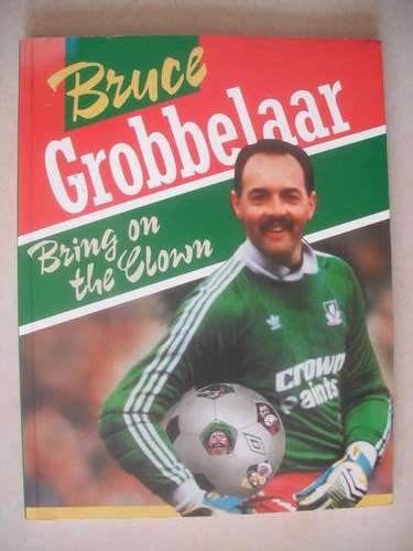 Bruce Grobbelaar; Bring On The Clown with Bob Harris
