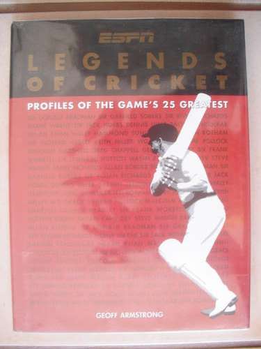 ESPN Legends Of Cricket by Geoff Armstrong