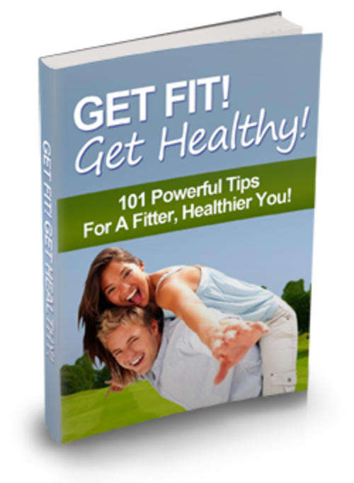 eBook: GET FIT! GET HEALTHY! (FREE SHIPPING via email)