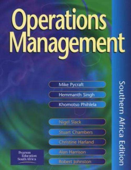 Operations Management - Southern African Edition. Mike Pycraft