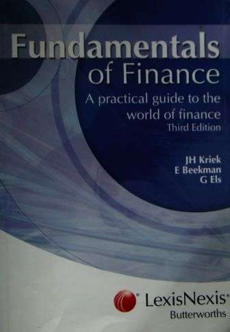 Fundamentals of Finance: A Practical Guide to the World of Finance 3RD edition