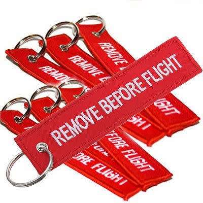 REMOVE BEFORE FLIGHT Keychain