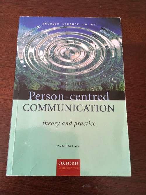 Person - Centred Communication/ Theory and Practice - Second Edition
