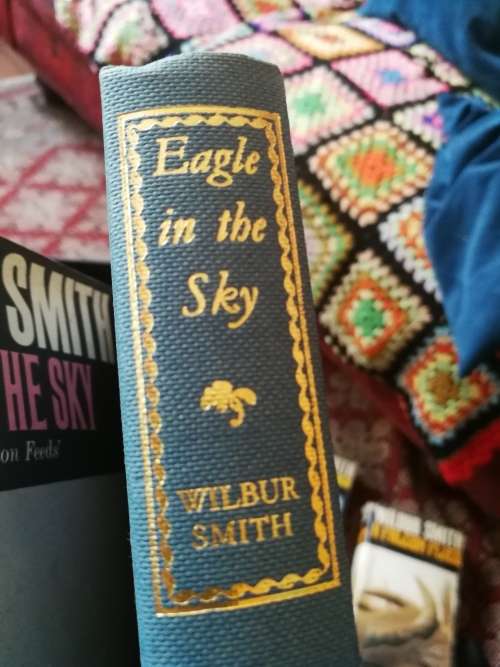 Wilbur Smith: Eagle in the Sky, FIRST EDITION. 1974