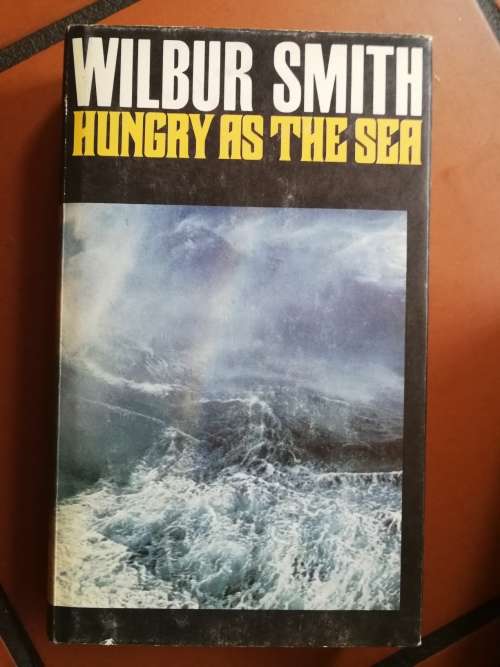 wilbur smith - Hungry as the sea