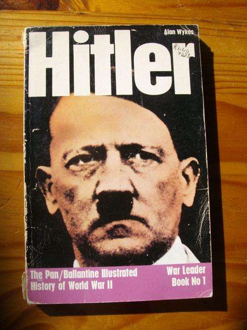 HITLER BY ALAB WYKES.PAN/BALLANTINE WAR LEADER 1
