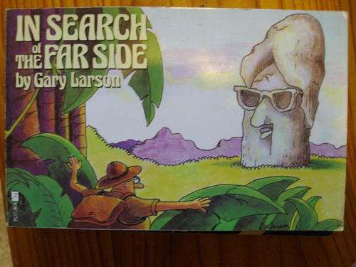 IN SEARCH OF THE FAR SIDE BY GARY LARSON