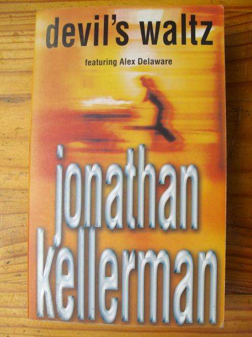 JONATHAN KELLERMAN - DEVIL'S WALTZ