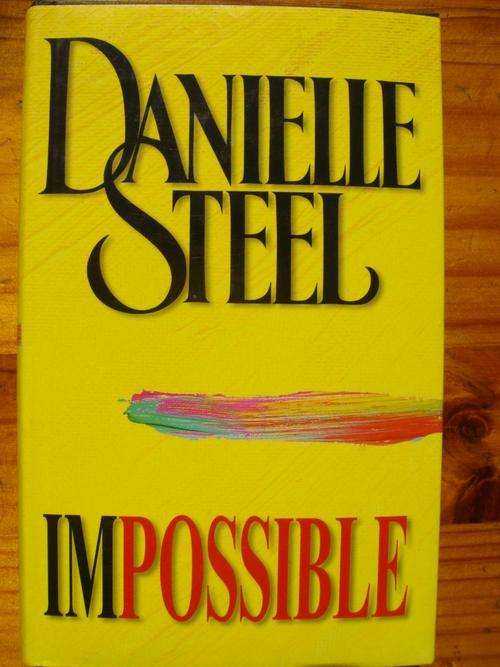 DANIELLE STEEL - IMPOSSIBLE