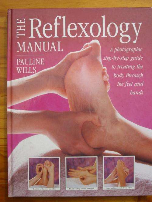 THE REFLEXOLOGY MANUAL BY PAULINE WILLS