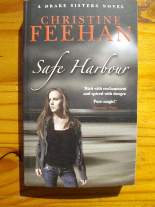 CHRISTINE FEEHAN - SAFE HARBOUR - A DRAKE SISTERS NOVEL