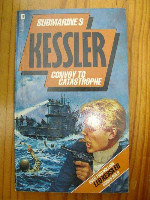LEO KESSLER - SUBMARINE 3 CONVOY TO CATASTROPHE