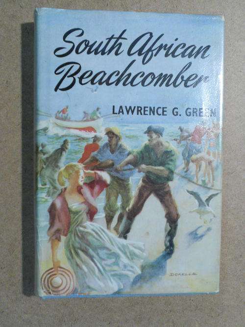 South African Beachcomber, Lawrence G. Green (First Edition - 1958)