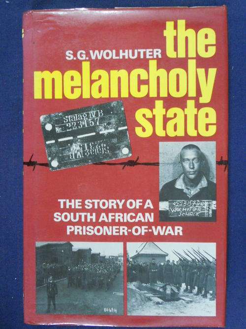 The Melancholy State -- SG Wolhuter
