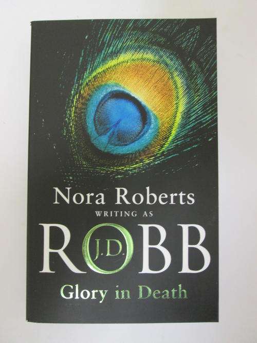 Nora Roberts as J.D. Robb - Glory in Death