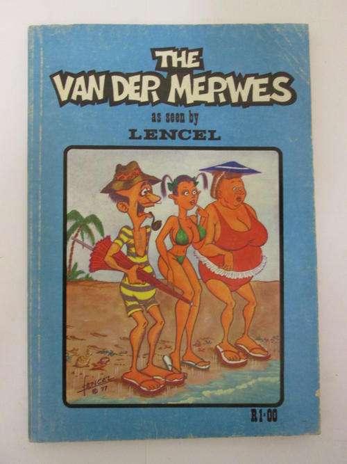 The Van der Merwes as seen by Lencel