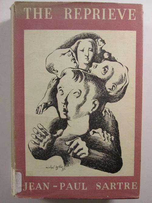The reprieve Jean-Paul Sartre (Hamish Hamilton 1947)